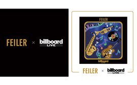 【NEW COLLECTION】<br>『FEILER（フェイラー）×Billboard Live』<br>コラボグッズ